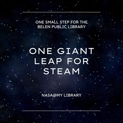 Featured image for “Belen Public Library Selected for NationalNASA@ My LibrarySTEAM Programming Initiative”