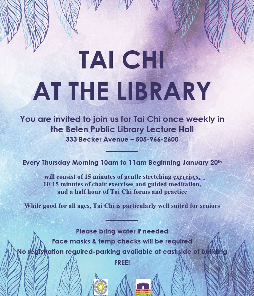 Tai Chi will be offered free of charge at the Library Every Thursday morning from 10 - 11 am starting on Jan. 20th.