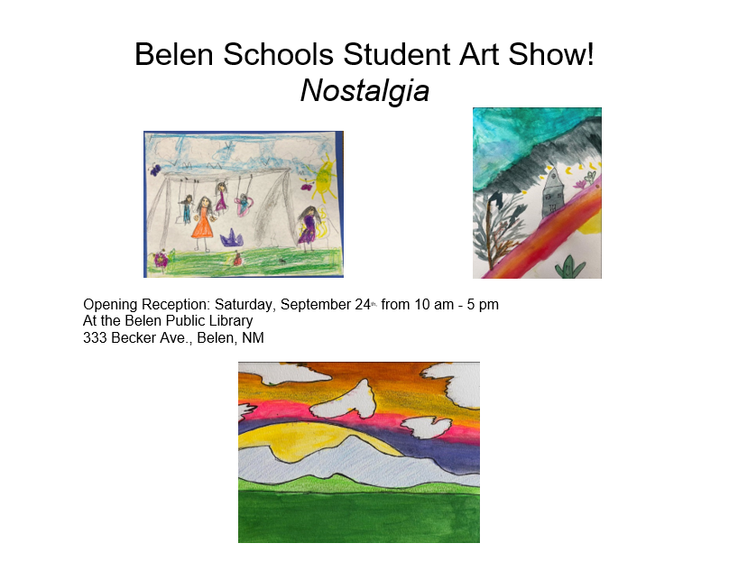 Featured image for “Belen Schools Student Art Show “Nostalgia””
