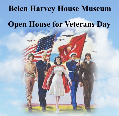 Featured image for “Belen Harvey House Museum Open House for Veterans Day”