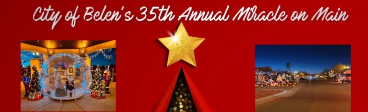 Featured image for “City of Belen’s 35th Annual Miracle on Main”