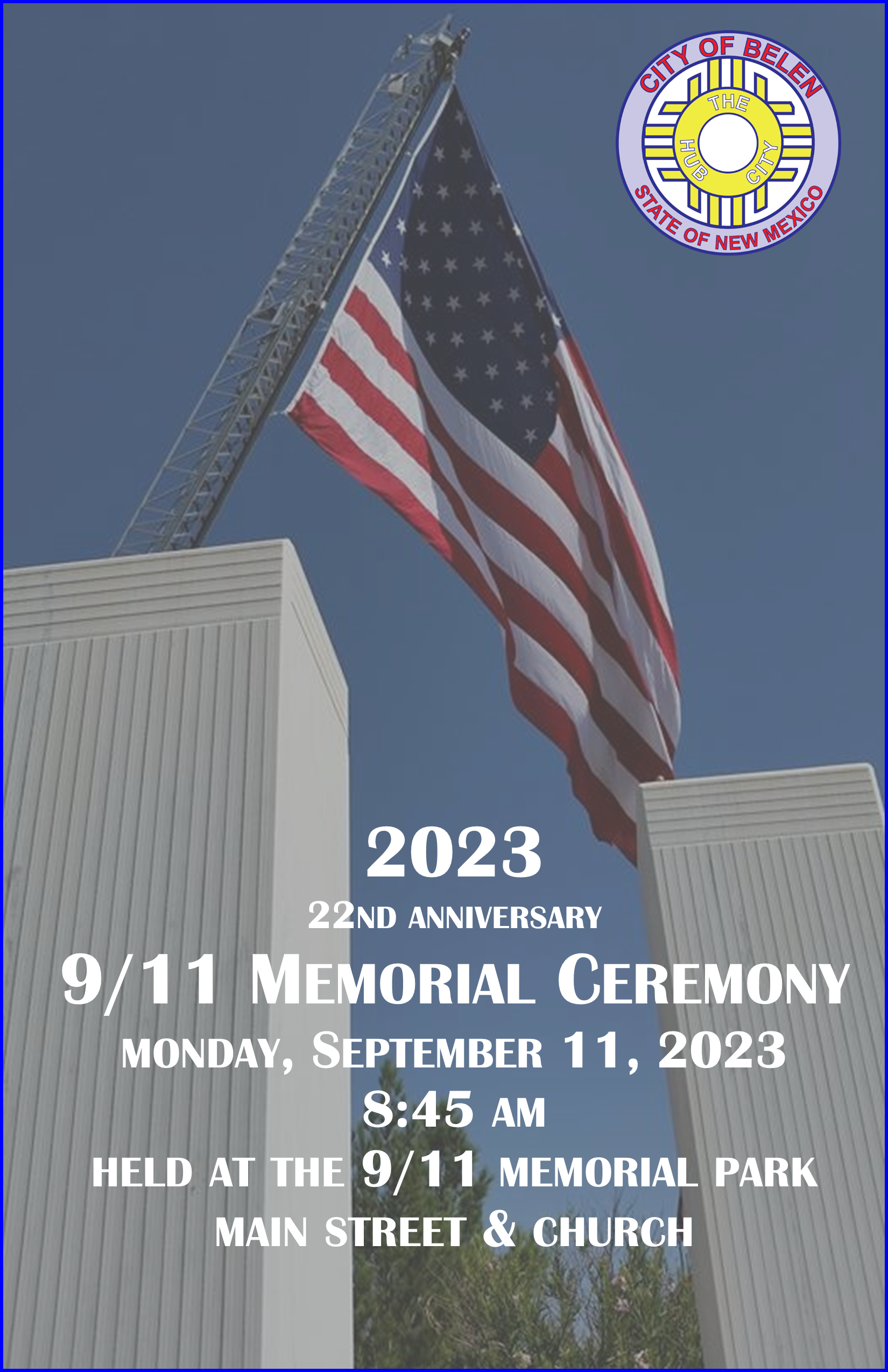 9/11 Memorial Ceremony - City Of Belen