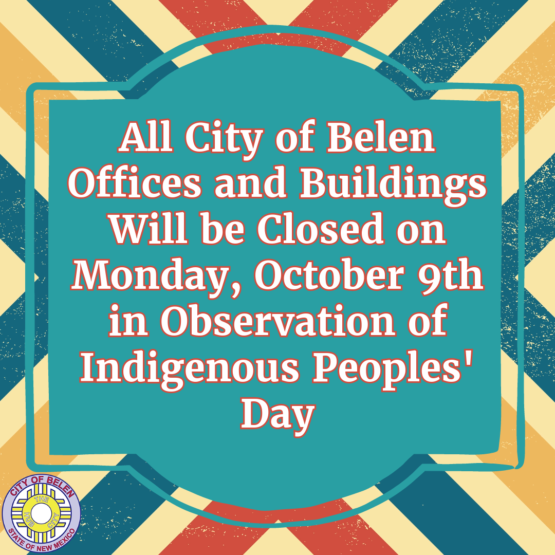 Featured image for “City Offices Closed – Indigenous Peoples’ Day 10/9”