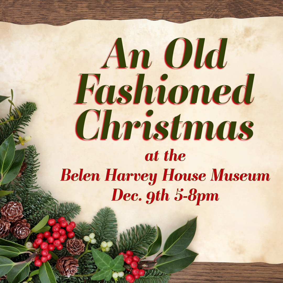 Featured image for “An Old Fashioned Christmas at the Belen Harvey House Museum”